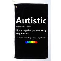 Autistic Meaning Funny Autism Awareness Month Golf Towel