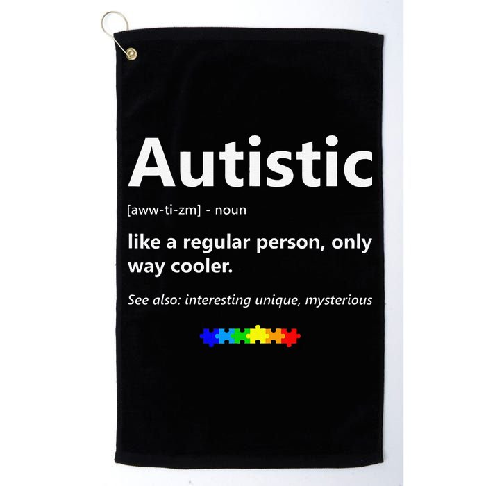 Autistic Meaning Funny Autism Awareness Month Golf Towel