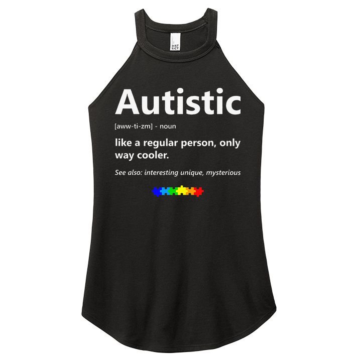 Autistic Meaning Funny Autism Awareness Month Women's Perfect Tri Rocker Tank