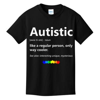 Autistic Meaning Funny Autism Awareness Month Kids T-Shirt