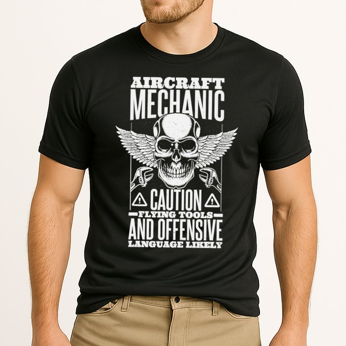 Aircraft Mechanic Flying Tools And Offensive Language, Plane Performance Shirt