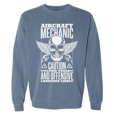 Aircraft Mechanic Flying Tools And Offensive Language, Plane Garment-Dyed Sweatshirt