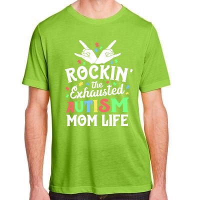 Autism Mama Gift Rockin' The Exhausted Autism Mom Life Funny Gift Adult ChromaSoft Performance T-Shirt