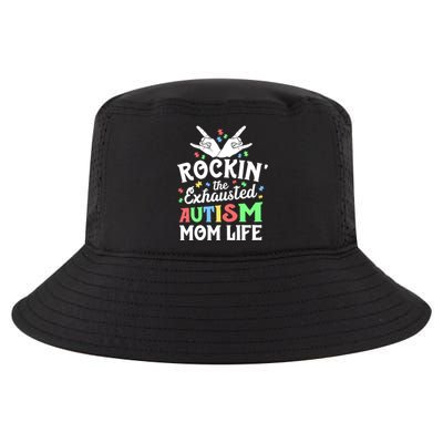 Autism Mama Gift Rockin' The Exhausted Autism Mom Life Funny Gift Cool Comfort Performance Bucket Hat