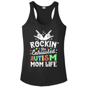 Autism Mama Gift Rockin' The Exhausted Autism Mom Life Funny Gift Ladies PosiCharge Competitor Racerback Tank