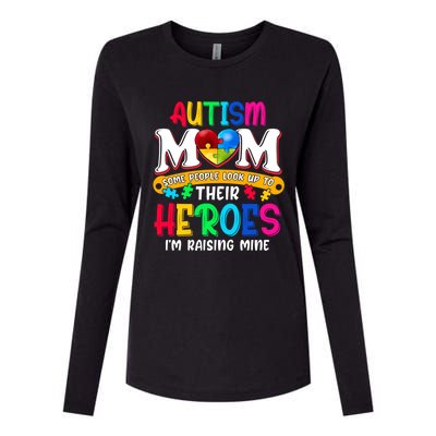 Autism Mom Gift Some People Look Up To Their Heroes Meaningful Gift Womens Cotton Relaxed Long Sleeve T-Shirt