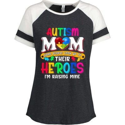 Autism Mom Gift Some People Look Up To Their Heroes Meaningful Gift Enza Ladies Jersey Colorblock Tee