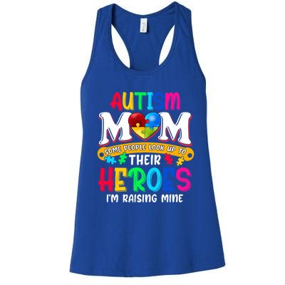 Autism Mom Gift Some People Look Up To Their Heroes Meaningful Gift Women's Racerback Tank