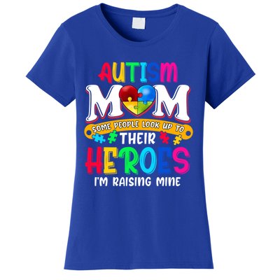 Autism Mom Gift Some People Look Up To Their Heroes Meaningful Gift Women's T-Shirt