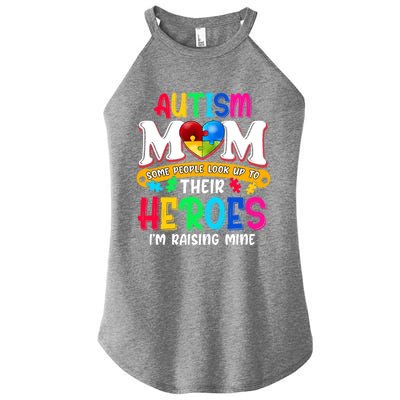 Autism Mom Gift Some People Look Up To Their Heroes Meaningful Gift Women's Perfect Tri Rocker Tank