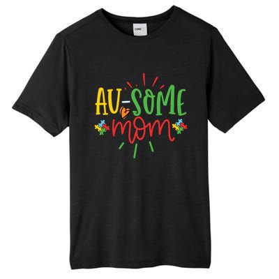 Augiftsome Mom Graphic For Mother Of Autistic Autism Meaningful Gift Tall Fusion ChromaSoft Performance T-Shirt