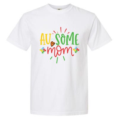 Augiftsome Mom Graphic For Mother Of Autistic Autism Meaningful Gift Garment-Dyed Heavyweight T-Shirt