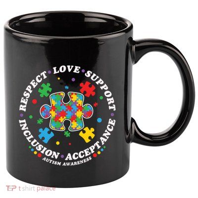 Autism Meaningful Gift Respect Love Support Autism Awareness Cool Gift 11oz C Handle Ceramic Mug