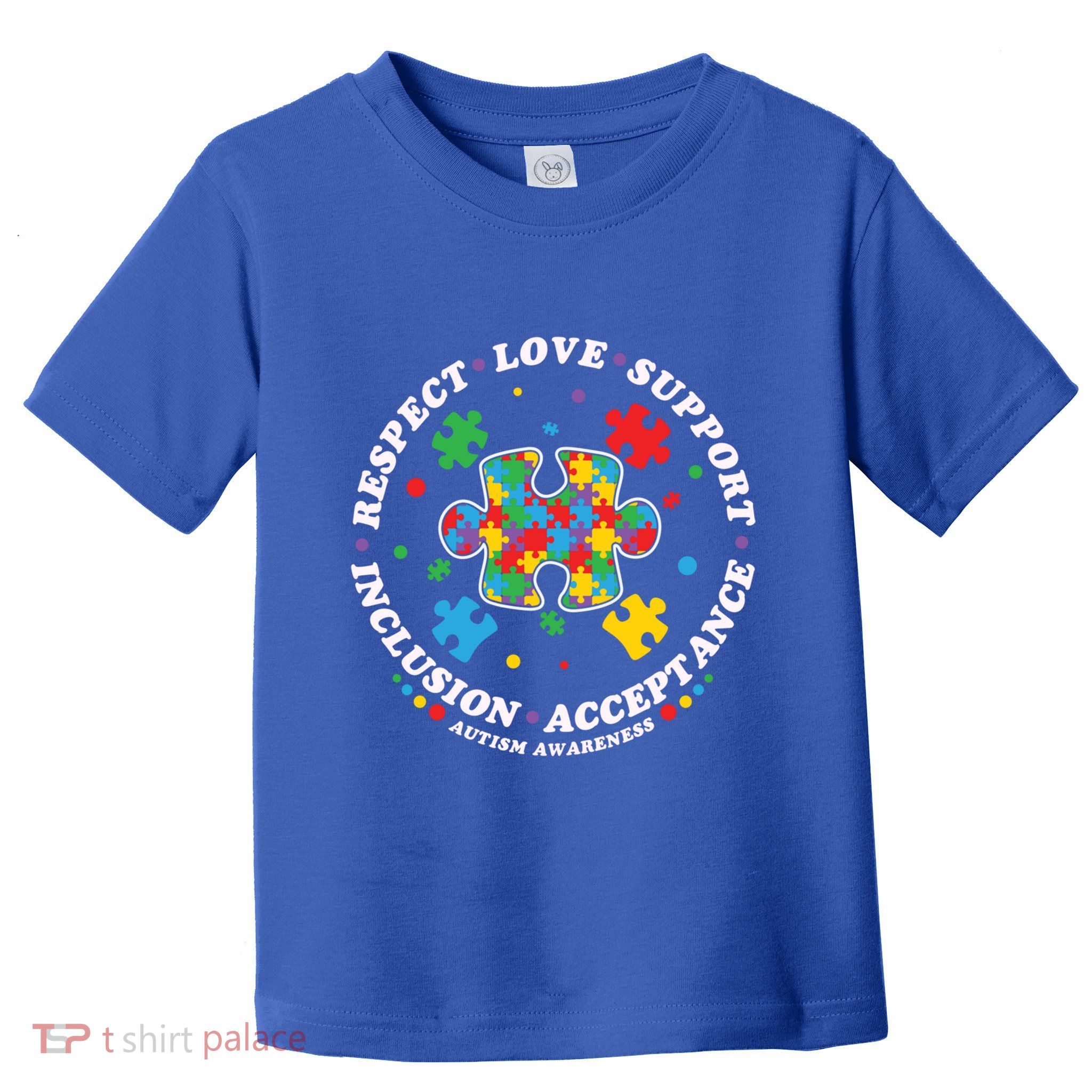 Autism Meaningful Gift Respect Love Support Autism Awareness Cool Gift Toddler T-Shirt