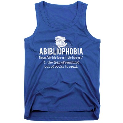 Abibliophobia Meaningful Gift Funny Reading Bookworm Reader Gift Tank Top