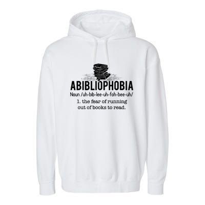 Abibliophobia Meaningful Gift Funny Reading Bookworm Reader Gift Garment-Dyed Fleece Hoodie