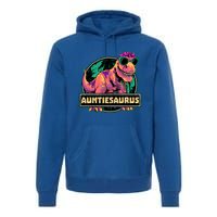 Auntiesaurus Meaningful Gift T Rex Auntie Saurus Dinosaur Aunt Gift Premium Hoodie