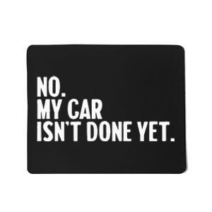 Auto Mechanic Garage Joke For Car Guy Lover Racer Enthusiast Mousepad