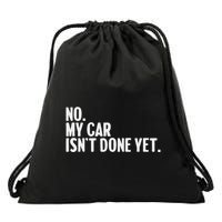 Auto Mechanic Garage Joke For Car Guy Lover Racer Enthusiast Drawstring Bag