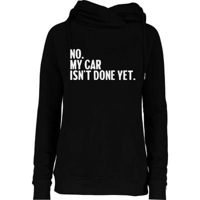 Auto Mechanic Garage Joke For Car Guy Lover Racer Enthusiast Womens Funnel Neck Pullover Hood