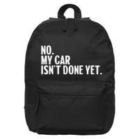 Auto Mechanic Garage Joke For Car Guy Lover Racer Enthusiast 16 in Basic Backpack