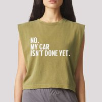 Auto Mechanic Garage Joke For Car Guy Lover Racer Enthusiast Garment-Dyed Women's Muscle Tee