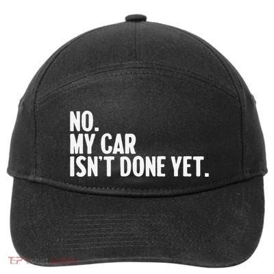 Auto Mechanic Garage Joke For Car Guy Lover Racer Enthusiast 7-Panel Snapback Hat