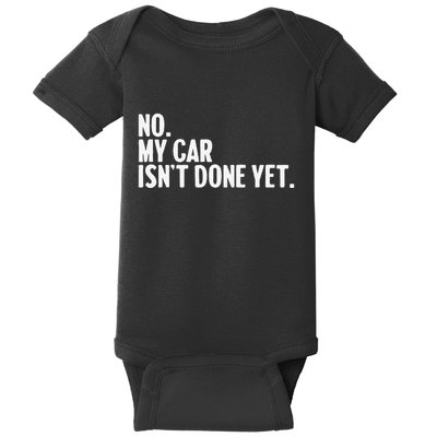 Auto Mechanic Garage Joke For Car Guy Lover Racer Enthusiast Baby Bodysuit