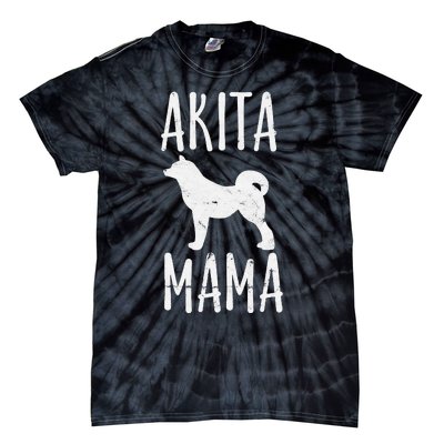 Akita Mama Gift Akita Mom Pet Dog Owner Mother Tie-Dye T-Shirt