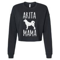 Akita Mama Gift Akita Mom Pet Dog Owner Mother Cropped Pullover Crew