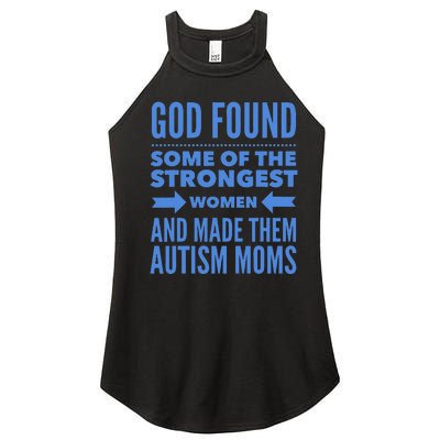 Autism Mom God Found The Strongest Women & Made Autism Moms Women’s Perfect Tri Rocker Tank