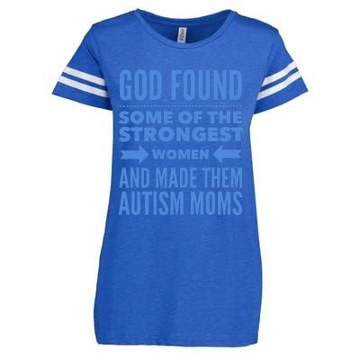 Autism Mom God Found The Strongest Women & Made Autism Moms Enza Ladies Jersey Football T-Shirt