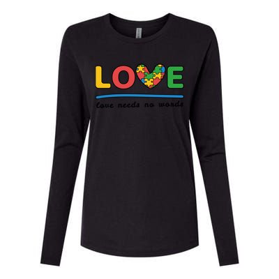 Autism Meaningful Gift Love Needs No Words Gift Womens Cotton Relaxed Long Sleeve T-Shirt