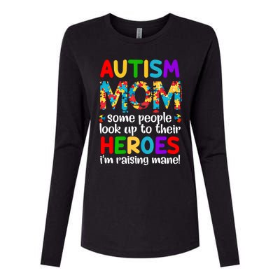 Autism Mom Gift Some People Look Up To Their Heroes Gift Womens Cotton Relaxed Long Sleeve T-Shirt