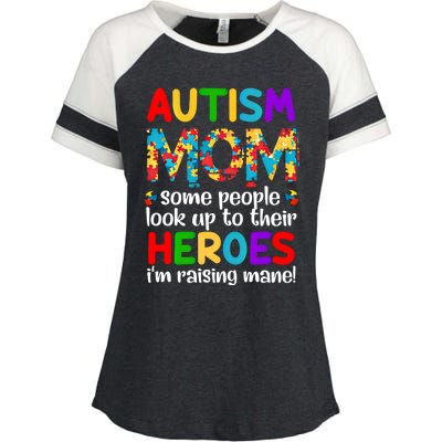 Autism Mom Gift Some People Look Up To Their Heroes Gift Enza Ladies Jersey Colorblock Tee