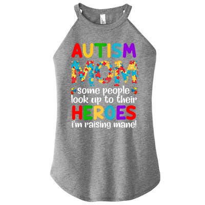 Autism Mom Gift Some People Look Up To Their Heroes Gift Women's Perfect Tri Rocker Tank