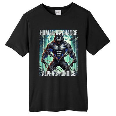 Alpha Male Human By Chance Alpha By Choice Alpha Wolf Tall Fusion ChromaSoft Performance T-Shirt