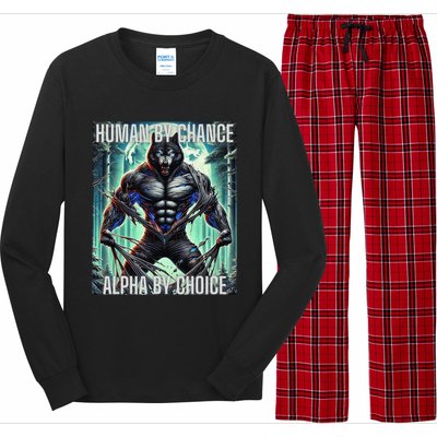 Alpha Male Human By Chance Alpha By Choice Alpha Wolf Long Sleeve Pajama Set