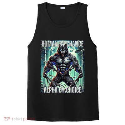 Alpha Male Human By Chance Alpha By Choice Alpha Wolf PosiCharge Competitor Tank