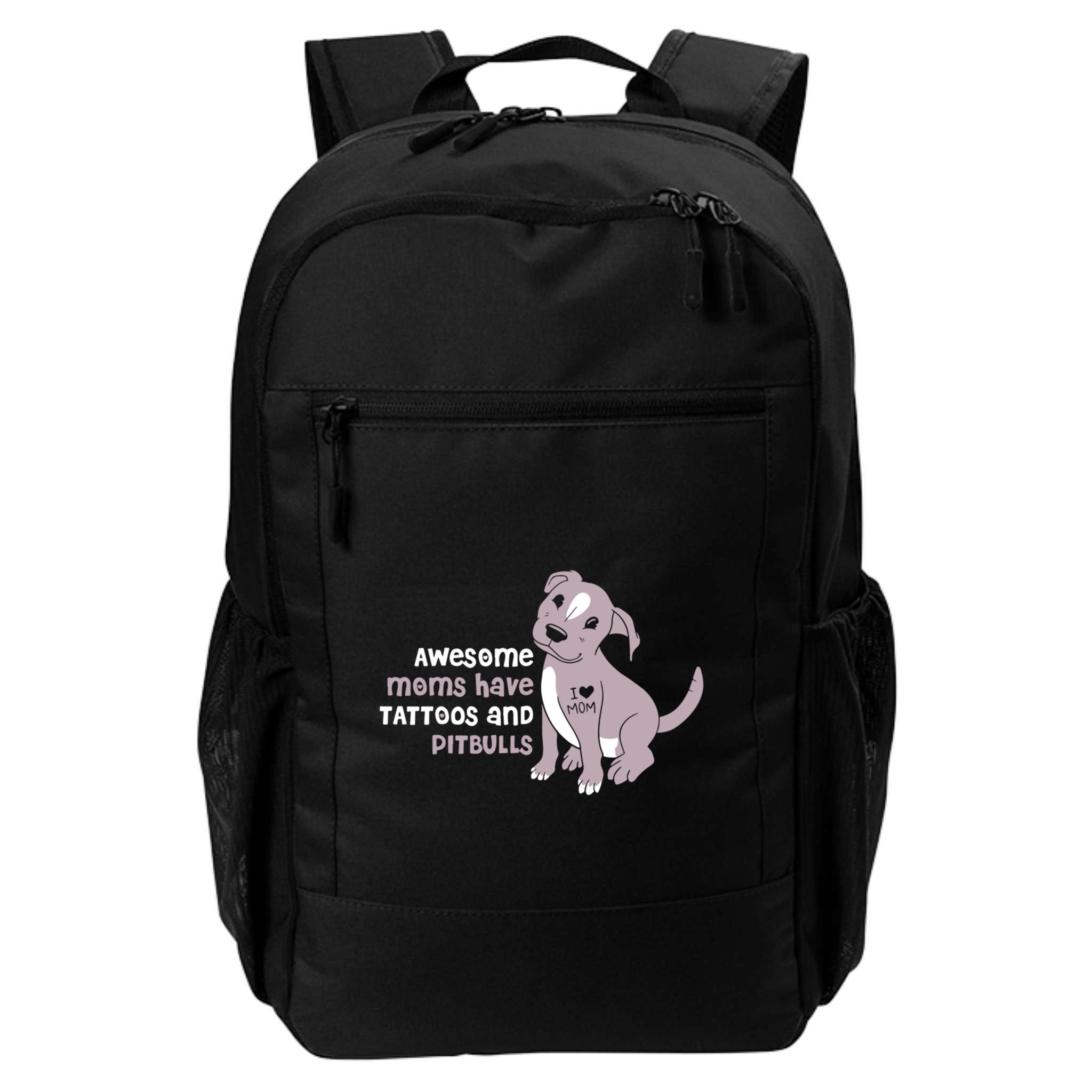 Awesome Moms Have Tattoos And Pitbulls Pit Bull Terrier Meaningful Gift Backpack