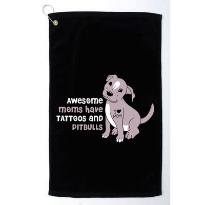 Awesome Moms Have Tattoos And Pitbulls Pit Bull Terrier Meaningful Gift Golf Towel