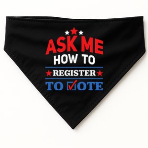 Ask Me How To Register To Vote Election Voter Registration USA-Made Doggie Bandana