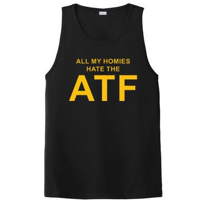 All My Homies Hate The Atf Quote PosiCharge Competitor Tank