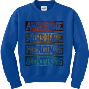 Awesome Moms Have Piercings And Tattooed Mothers's Day Gift Kids Sweatshirt