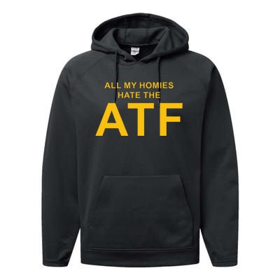 All My Homies Hate The Atf Quote Performance Fleece Hoodie