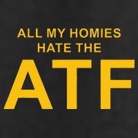 All My Homies Hate The Atf Quote 25L Jumbo Tote