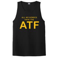 All My Homies Hate The Atf Quote PosiCharge Competitor Tank