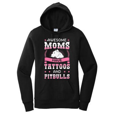 Awesome Moms Have Tattoos And Pitbulls Pit Bull Terrier Women's Pullover Hoodie