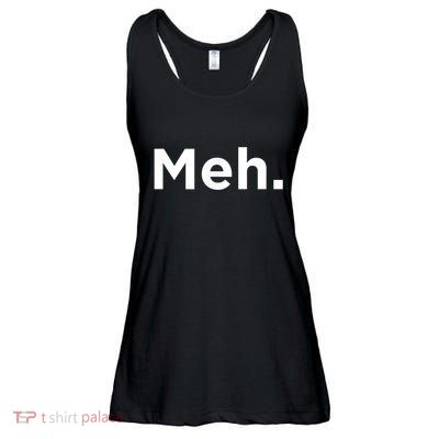A Meh. Humorous Ladies Essential Flowy Tank