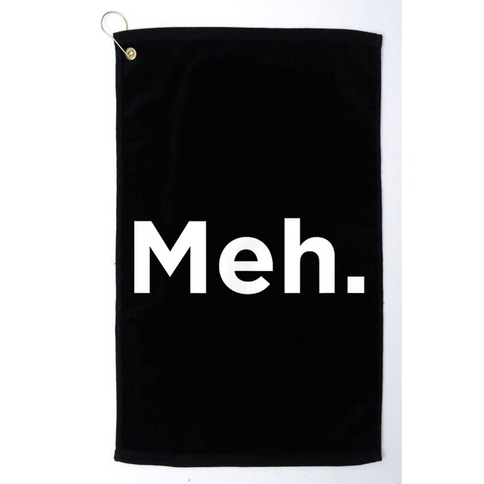 A Meh. Humorous Golf Towel